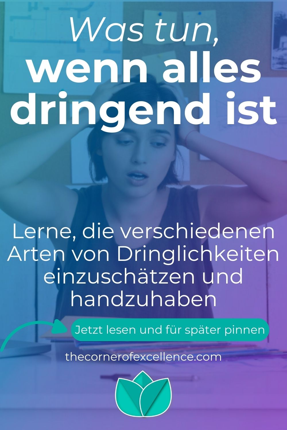 was tun wenn alles dringend ist Dringlichkeiten einschätzen Dringlichkeiten handhaben Notfälle priorisieren