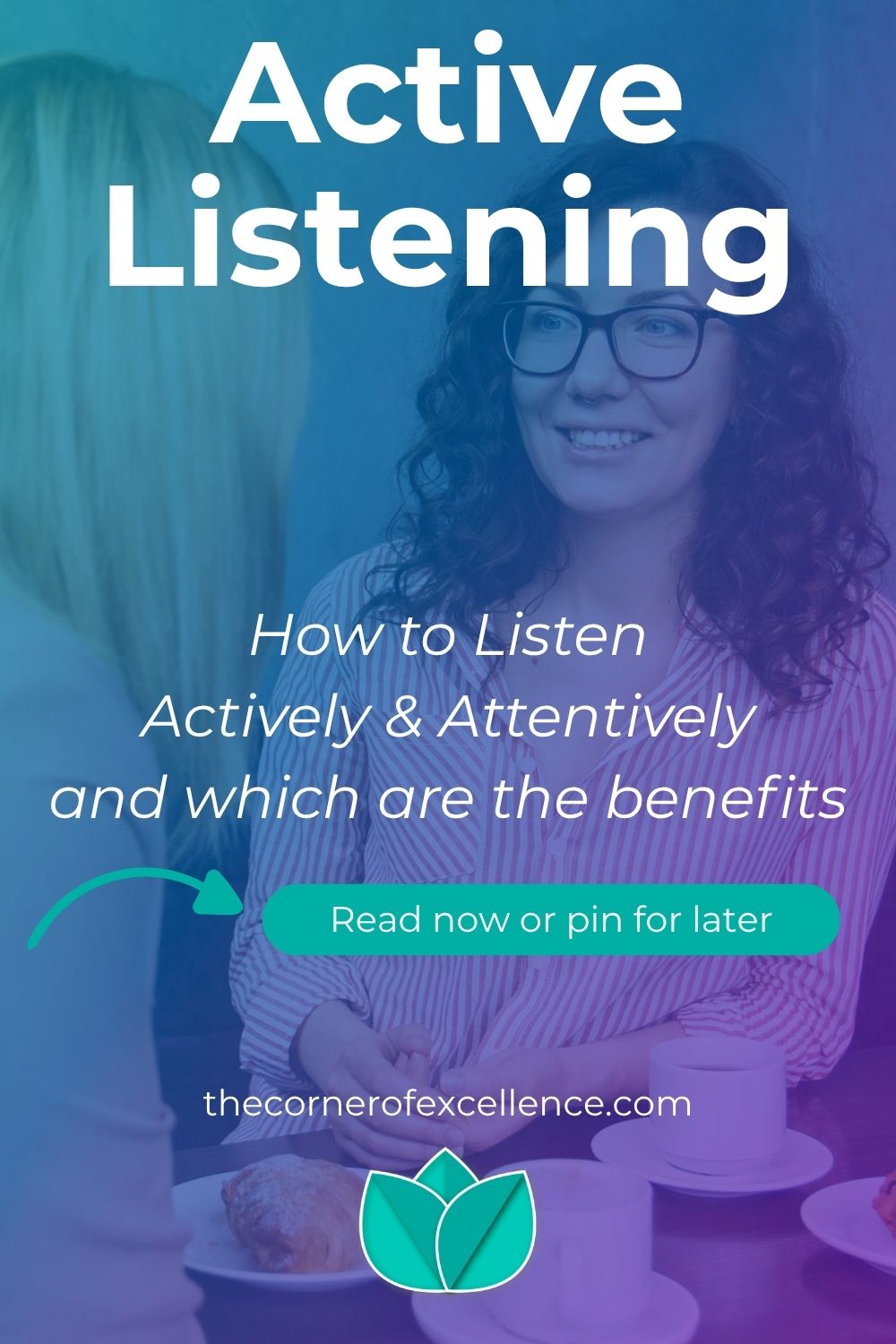 how to practice active listening benefits active listening skills how to listen actively listen attentively listen with attention