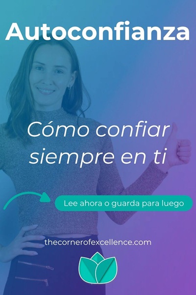 Cómo fortalecer autoconfianza Cómo mejorar autoconfianza cómo confiar en ti cómo construir autoconfianza cómo mejorar seguridad en ti autoconfianza y autoestima