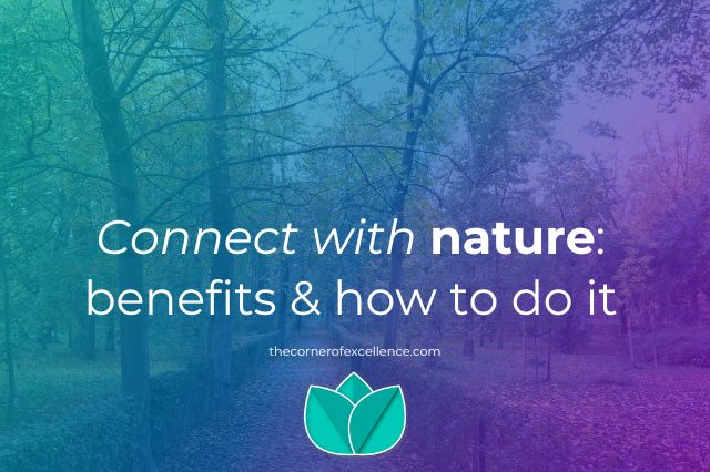 connect with nature benefits nature biophilia forest bath Retiro park Madrid