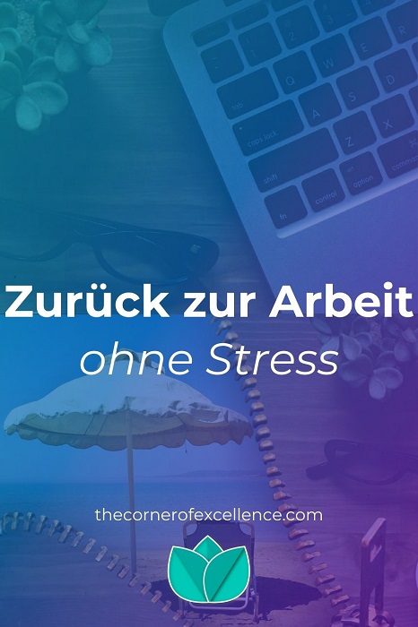 ZurÃ¼ck zur Arbeit ohne Stress zurÃ¼ck auf Arbeit ohne Stress RÃ¼ckkehr auf Arbeit zurÃ¼ck aus dem Urlaub Reissverschluss Sonnenschirm BÃ¼ro