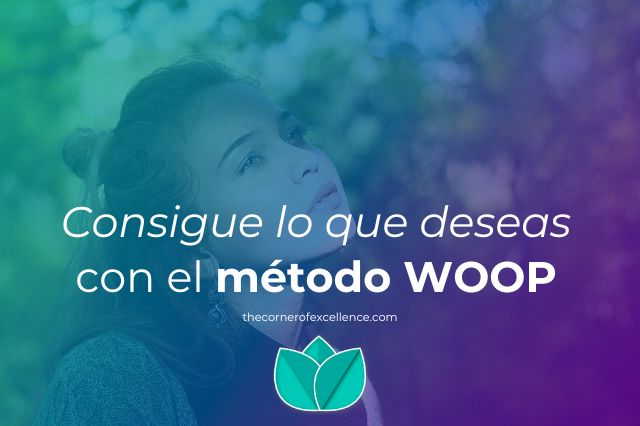 consigue lo que deseas con mÃ©todo WOOP conseguir objetivos cumplir deseos chica deseando