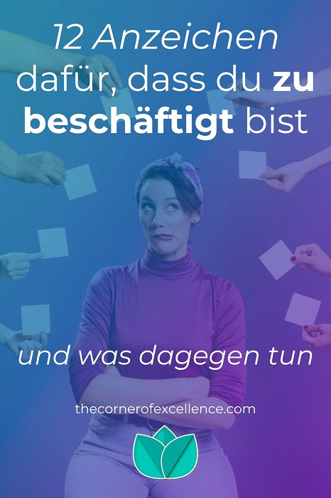 Anzeichen zu beschÃ¤ftigt sehr beschÃ¤ftigt viel beschÃ¤ftigt Frau HÃ¤nde Post-its