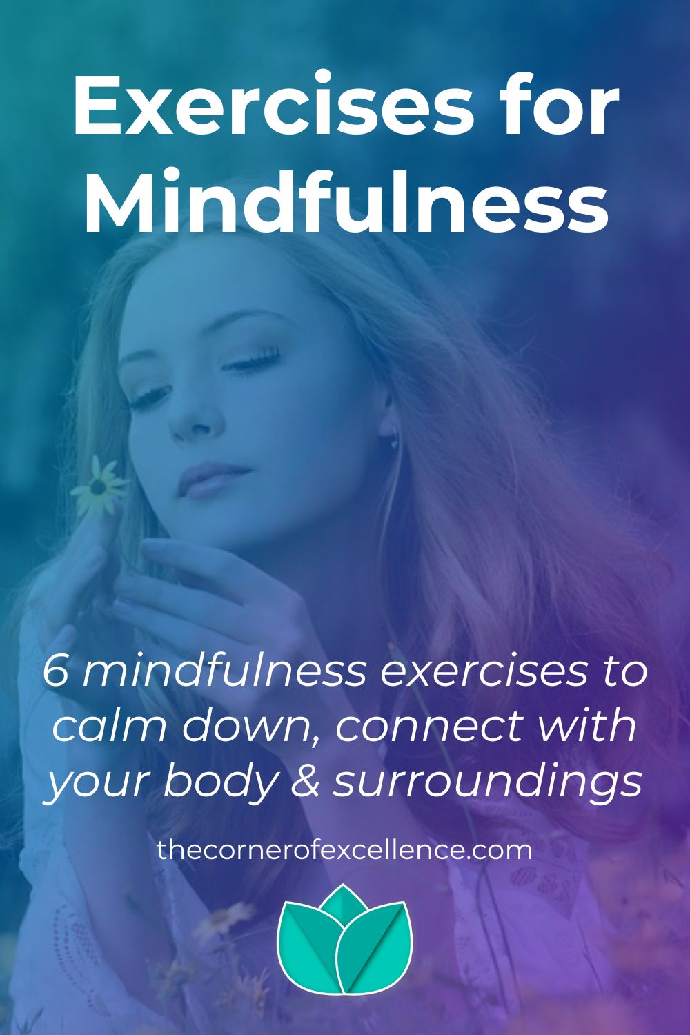 exercises for mindfulness exercises calm down girl looking at flower