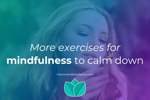 exercises for mindfulness exercises calm down girl looking at flower