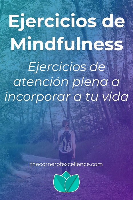 ejercicios de mindfulness ejercicios de atencion plena para tu vida mujer caminando bosque