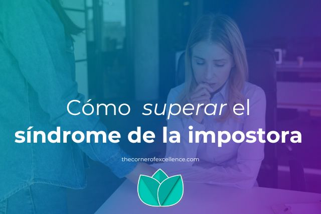 superar el sí­ndrome de la impostora síndrome del impostor mujer insegura