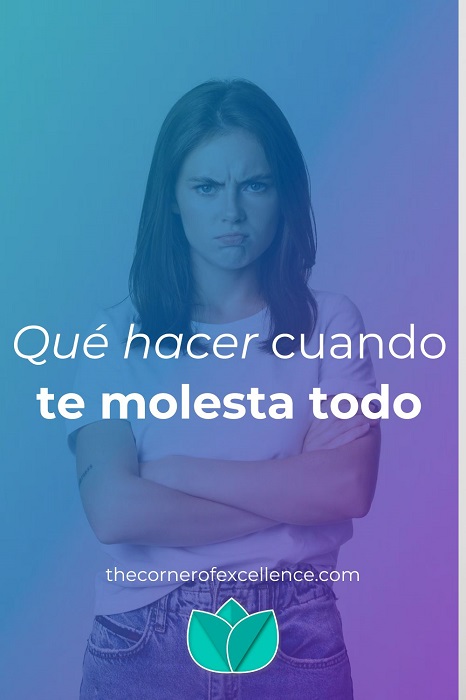 que hacer cuando te molesta todo saca de quicio mujer enfadada