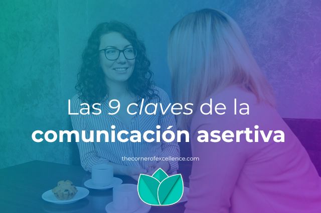 claves comunicación asertiva comunicar con asertividad comunicar de forma asertiva mujeres hablando