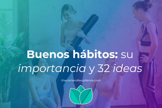 buenos hábitos importancia ideas mujeres pilates yoga