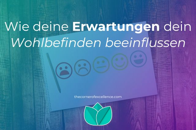 wie Erwartungen Wohlbefinden beeinflussen Notizheft Smileys