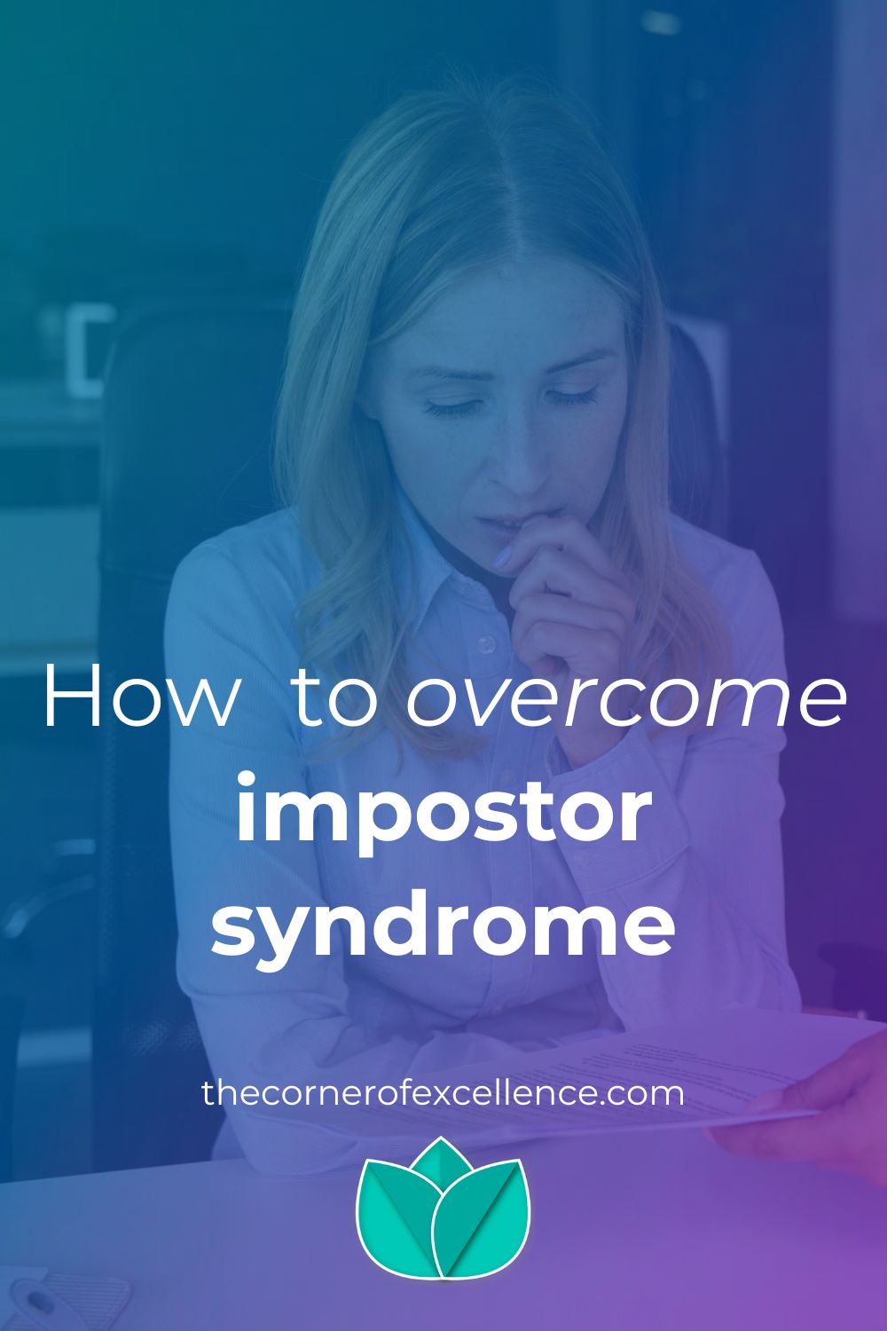 overcome impostor syndrome imposter syndrome insecure woman