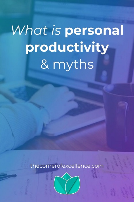 personal productivity myths woman working