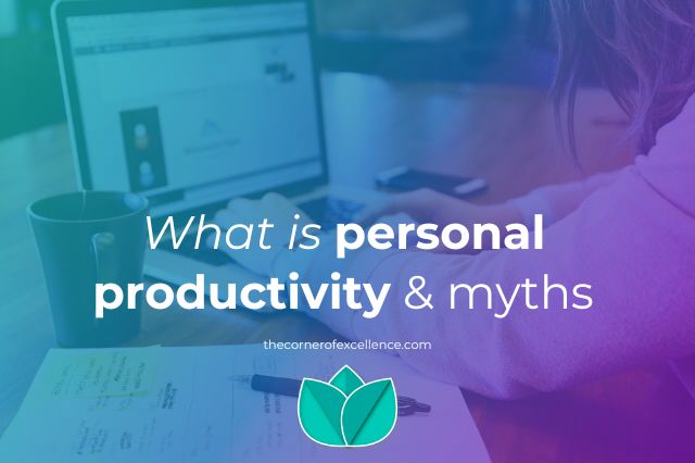 personal productivity myths woman working
