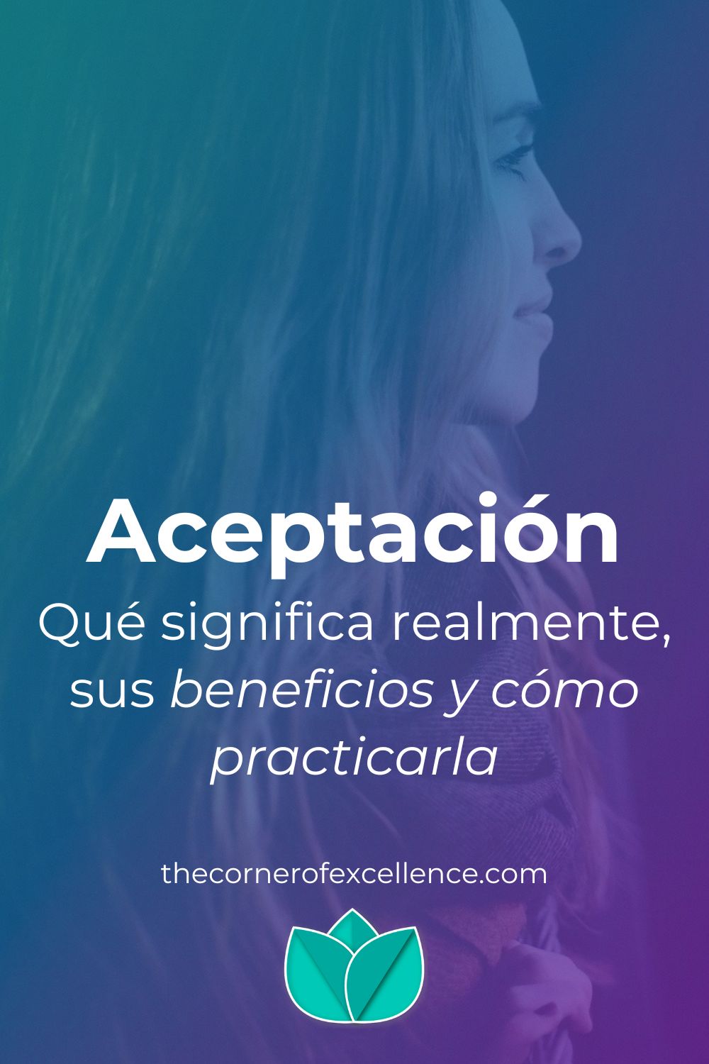 aceptación beneficios cómo practicar aceptación aceptar mujer en balcón