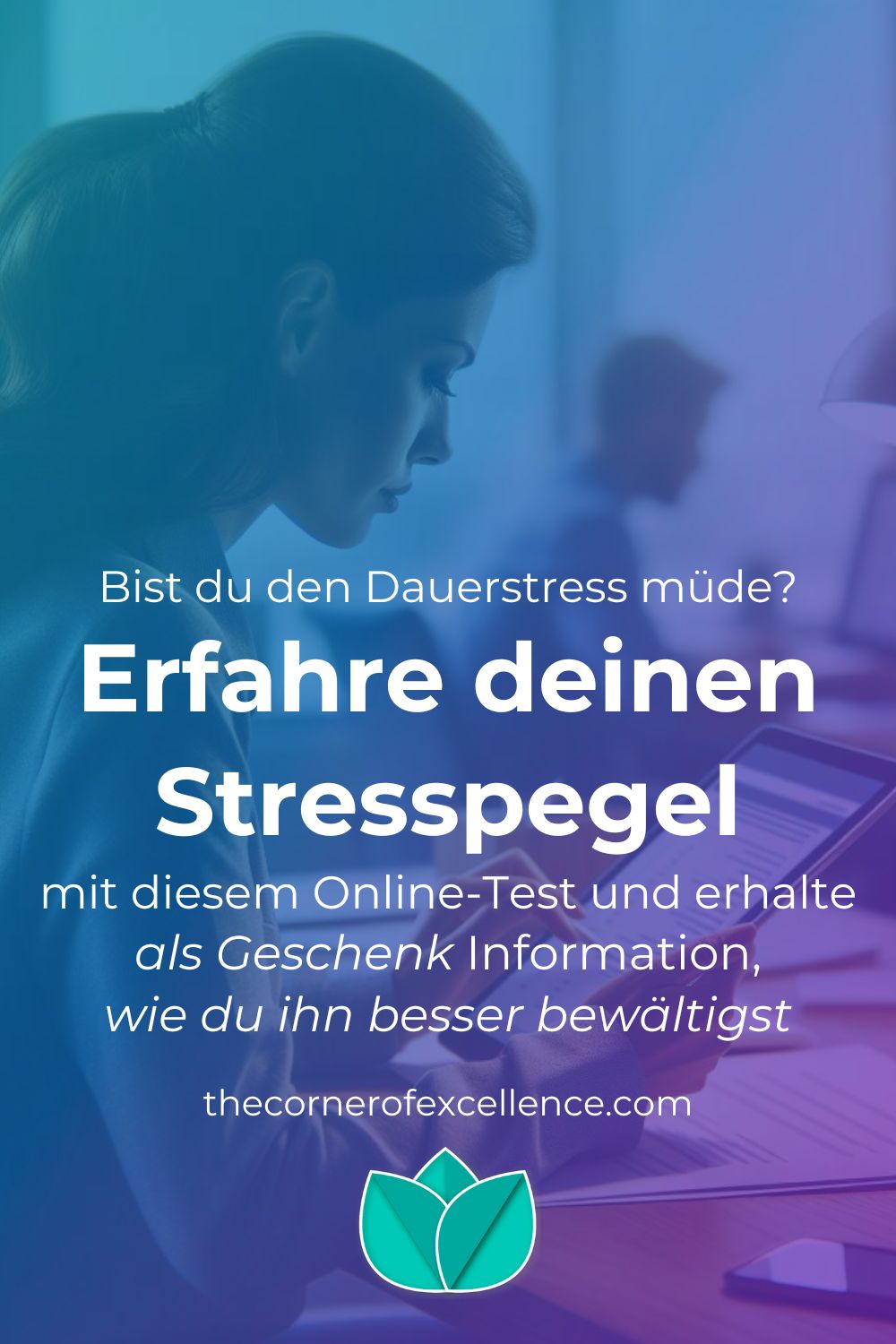 Selbsttest Wie gestresst bin ich. Wissenschaftlich fundierter Stress-Niveau-Test Bin ich gestresst. Kostenlos Stresslevel messen + Geschenk Stressdensität chronischer Stress