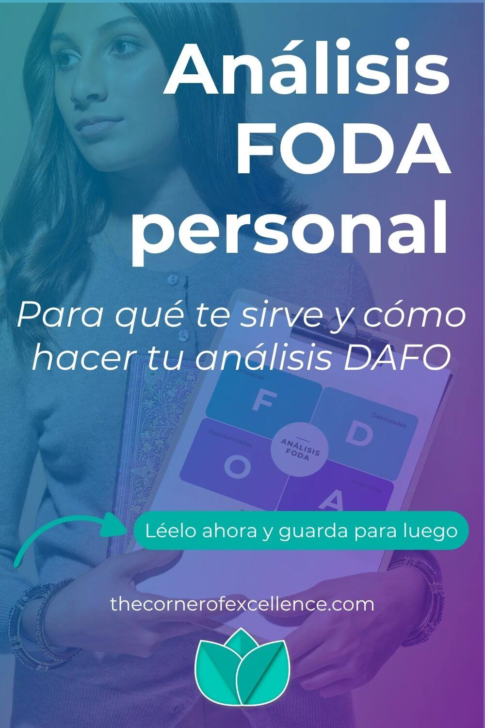 como hacer analisis FODA personal como hacer analisis DAFO personal para que analisis DAFO personal para que analisis FODA personal mujer con carpeta